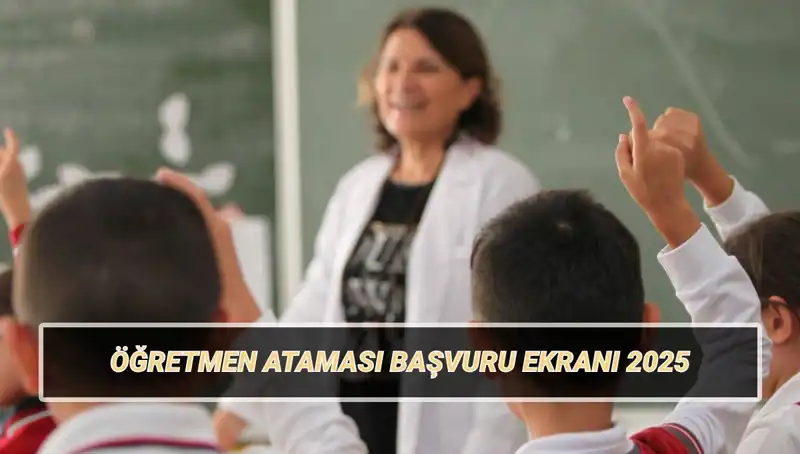 15 Bin Öğretmen Atama Başvurusu Başladı: Sözleşmeli Öğretmenlik İçin Son Şans!