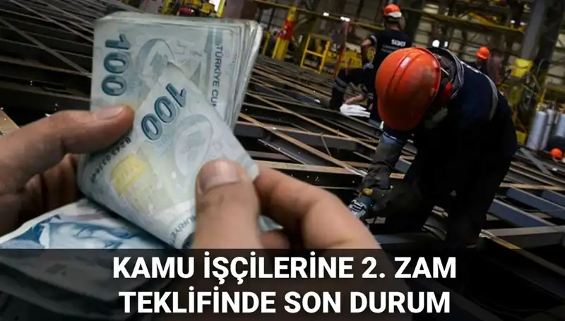 Kamu İşçilerine 2025 İçin İki Yeniden Zam Teklifi: Detaylar Açıklandı