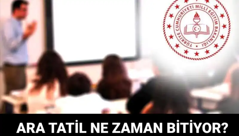 2023-2024 Eğitim Yılı Ara Tatilinin Son Günleri ve Okul Açılış Tarihleri
