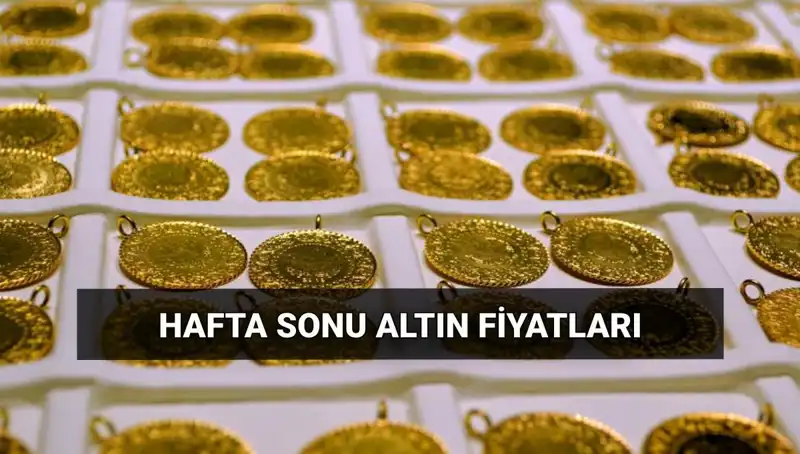 Altın Fiyatları Hafta Sonu Tırmanışa Geçti: Yeni Rakamlar Neler?