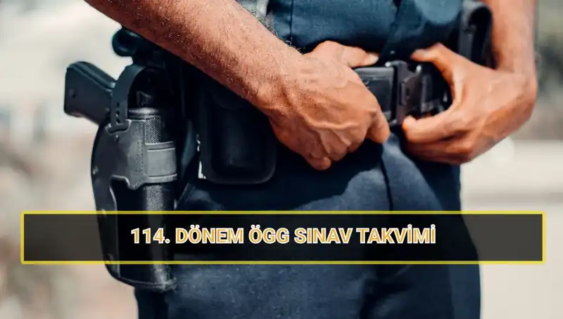 2025 ÖGG 114. Dönem Sınav Tarihi ve Sonuçları Hakkında Her Şey